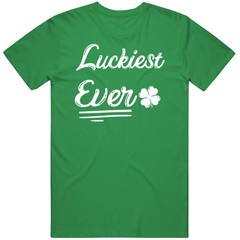 Luckiest Ever St Patrick’s Day T Shirt