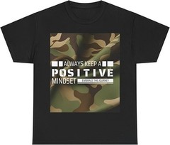 Positive Mindset Motivational T-Shirt – Army Style Graphic Tee with Inspi – H091