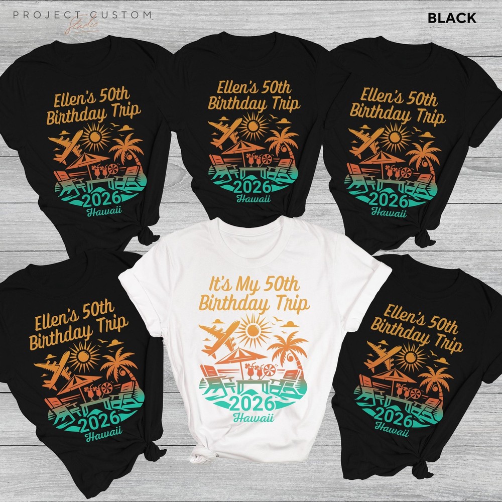 Custom Birthday Trip Shirts 2026 Matching Shirts For 50th Birthday Trip Tshirts