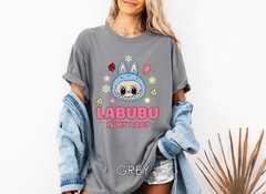 Labubu Is My Baby Shirt Labubu Graphic Shirt Funny Labubu Lover Tee The Monsters