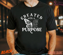 Unisex Created With A Purpose T-Shirt, Men T shirt,Women T shirt Gift Christian