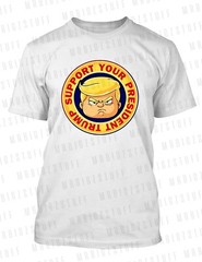 Mens Support Your Presiden Trump Tee Shirt 2025 Graphic Pro Club Shaka RTP tee
