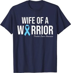 Family Prostate Cancer Awareness Light Wife Warrior Unisex T-Shirt