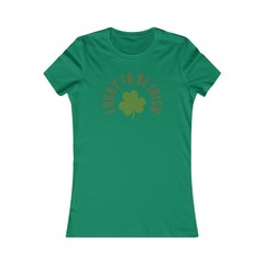 Lucky to be Irish St Patrick’s Day Women’s Favorite Tee