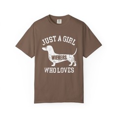 Just A Girl Who Loves Wieners Shirt, Dachshund Dog Tee, Comfort Colors 1717