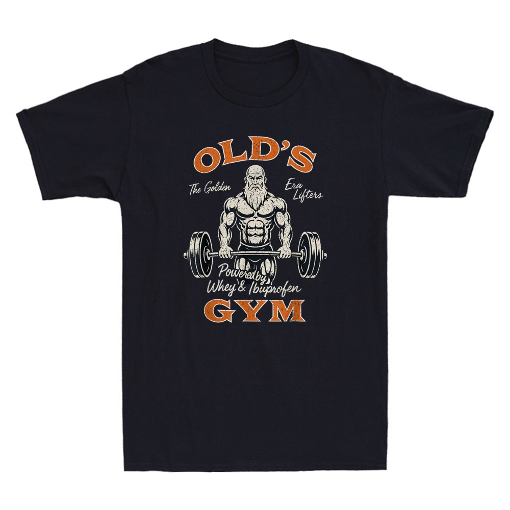 Old’s Gym Funny Old Men Workout Parody Dad Grandpa Weightlifting Men’s T-Shirt
