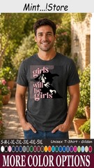 Girls Will Be Girls Shirt, Witch Halloween Feminist Graphic Tee