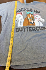 XL Graphic T-Shirt Gray Horses Buckle Up Buttercup Rodeo Ranch Novelty