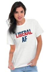 Liberal AF Pro Democrat Left Wing Political Progressive Classic T Shirt Tee