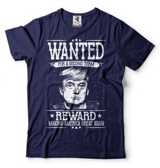 Wanted For A Second Term Shirt Funny Trump Political Tee Trump 2024 Shirt