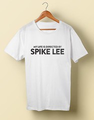My Life is Directed by Spike Lee S M L XL 2X 3X 4X 5X Do the Right Thing Malcolm