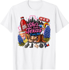 Shes from Texas I Can Tell State Pride T-Shirt