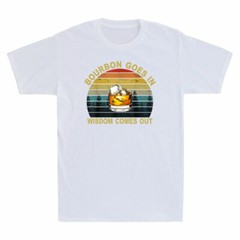Bourbon Goes In Wisdom Comes Out Funny Bourbon Drinking Lover Gift Men’s T-Shirt