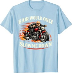Hair Would Only Slow Me Down Funny Bald Head Humor for Men T-Shirt