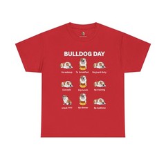 English Bulldog Day Schedule Tee Bulldog Daily Routine Gift for Dog Mom & Dad