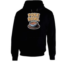 Poke Bowl Comfort Favourite Food T Shirt