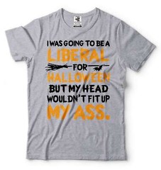 Funny Halloween Political Shirt Anti Liberal T Shirts Conservative Gifts