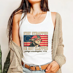 Stay strapped or get clapped, George Washington,4th of July Tank Top