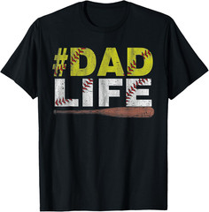 Funny Dad Life Softball Baseball Daddy Sports Father’s Day T-Shirt