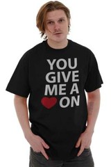 Heart On Funny Rude Cute Romantic Humor Gift Mens Casual Crewneck T Shirts Tees