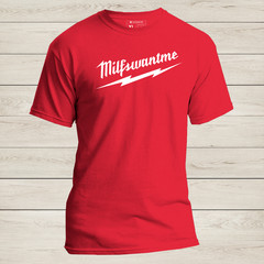 ‘Milfswantme’ Milwaukee Parody T-Shirt – Soft modern fit funny MILF tee S-2XL