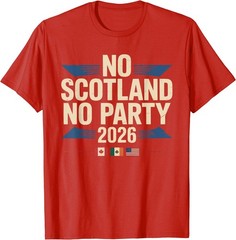 No Scotland No Party 2026 Retro Vintage T-Shirt
