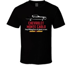 1971 Chevrolet Monte Carlo Ss 454 425bhp Anything Less Is Just A Car Fan T Shirt