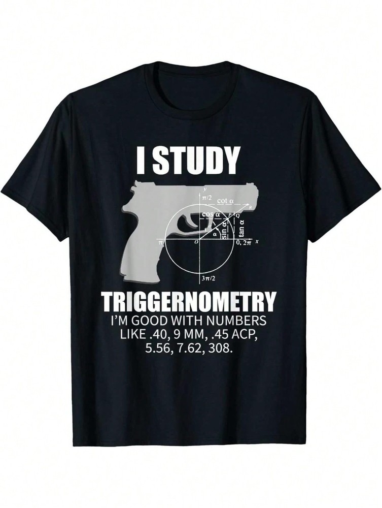 “I Study Triggernometry” 2nd Amendment Cotton Tee For Gun Owners Summer Gift