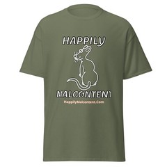 Happily Malcontent T-Shirt