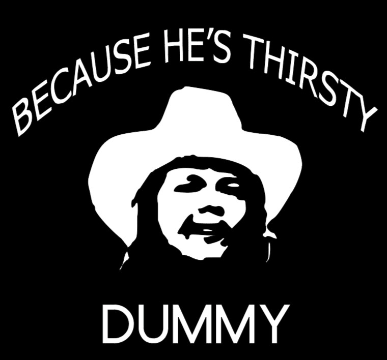 Smokey and The Bandit Because He’s Thirsty Dummy Tee Size 2XL