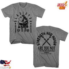Gladiator Movie Strength & Honor Maximus T-Shirt, Are You Not Entertained Tee