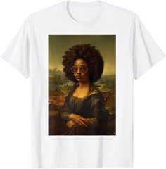 Black Mona Lisa Afro African American Black History Unisex T-Shirt