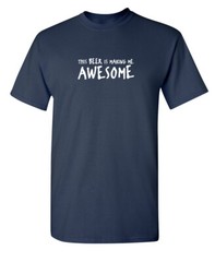 Being Awesome Sarcastic Humor Graphic Novelty Super Soft Ring Spun Funny T Shirt