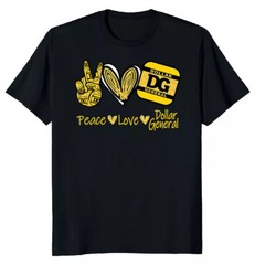 Peace Love Dollar General Classic T-Shirt Size S-5XL