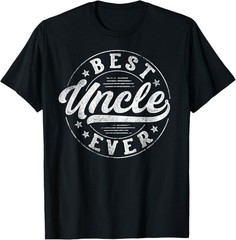 Best Uncle Ever Father’s Day Uncle Gifts Vintage Unisex T-Shirt