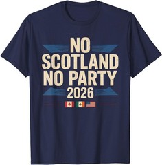 No Scotland No Party 2026 Retro Vintage T-Shirt