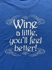 VTG Fruit Of The Loom T Shirt Mens Large Blue Wine A Little You’ll Feel Better