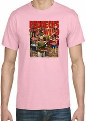 Adult DryBlend® T-Shirt – ( REDNECKS GONE WILD – HUMOR / NOVELTY)