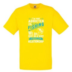 Fishing Addicted Relationship Humour Novelty T Shirt Various Colours And Sizes