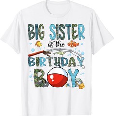 Big Sister of The Birthday Boy Bass Fishing Family Matching T-Shirt