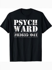 1pc Psych Ward 80353041 Prison Inmate Style T-Shirt – Unisex 100% Cotton 3D Di