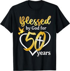 Blessed By God For 50 Years Old 50th Birthday Party Women T-Shirt