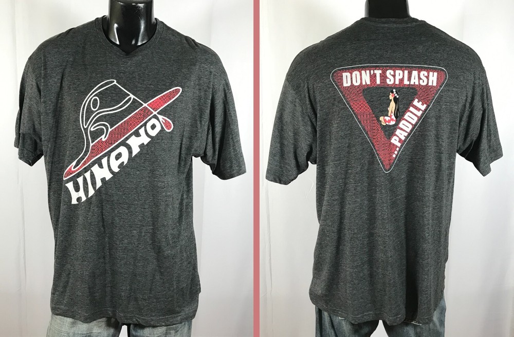 HINANO Tahiti SHIRT 2XL Dont Splash.. Paddle Gray 2-Sided RARE