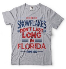 Snowflakes Dont Last Long in Florida Trump 2024 Re-election Tee Shirt