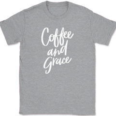 Coffee and Grace T-Shirt Christian Praise Worship Jesus Christ God Tee