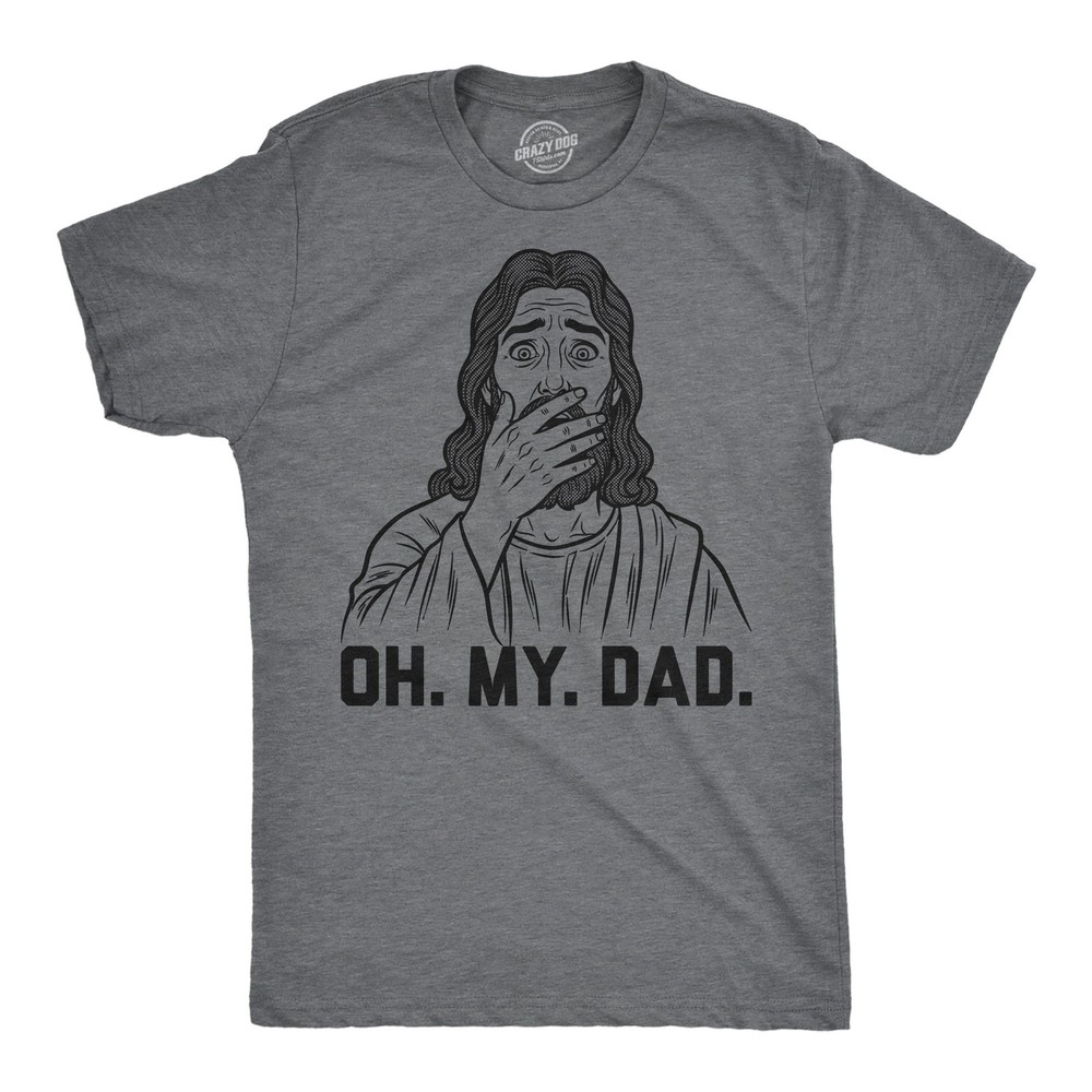 Mens Funny T Shirts Oh My Dad Sarcastic Jesus Graphic Novelty Tee for Men