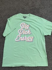 Big Dick Energy Shirt- XL- Green- Crazy Dumb Shirt- Free Shipping