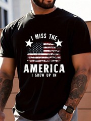 Patriotic Men’s T-Shirt – I Miss The America I Grew Up In, American Flag Print