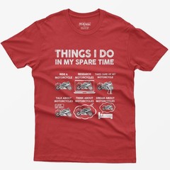 Funny Motorcycle T-Shirt: Things I Do In My Spare Time Biker