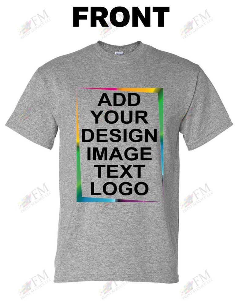 Add Your Own Design, Photo, Text – Custom T-Shirt, Personalized